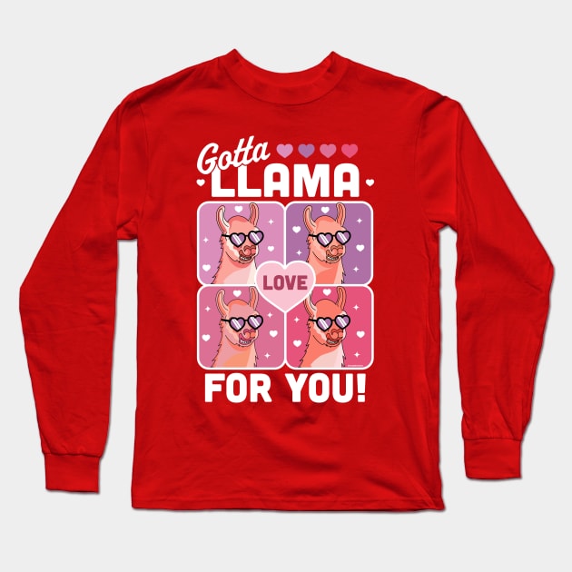 Gotta Llama Love For You Valentine's Day Llama Alpaca Funny Long Sleeve T-Shirt by OrangeMonkeyArt